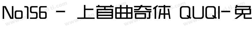 No156 - 上首曲奇体 QUQI字体转换